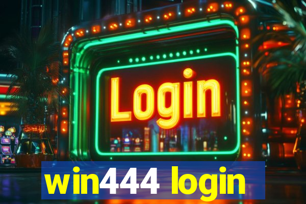 win444 login